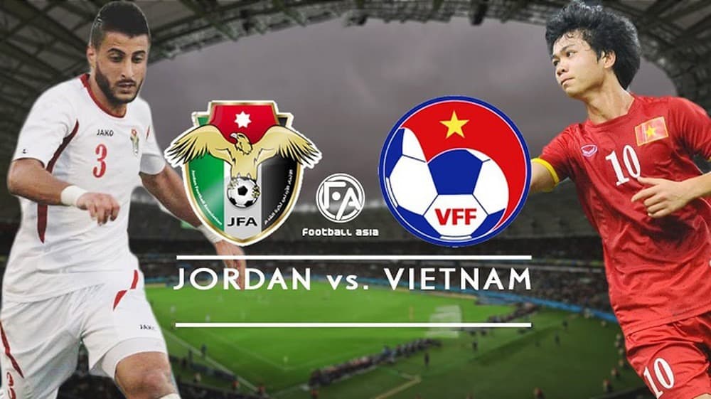 Nhận định bóng đá Jordan vs Vietnam, 23h45 ngày 31/5